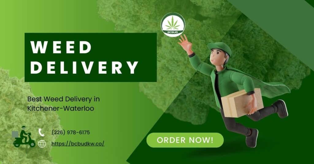 Weed Delivery in Kitchener-Waterloo