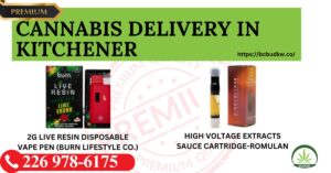 Premium Cannabis Delivery in Kitchener